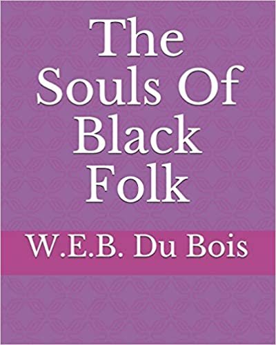 okumak The Souls Of Black Folk