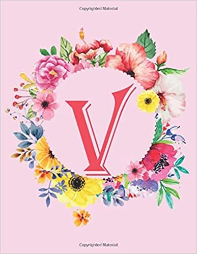 okumak V: Monogram Notebook 120 Pages 8.5 x11. V Initial Journal for Girls, Gift for Mother and Sister. Pink Floral Monogrammed Journals for Women for writing notes and ideas