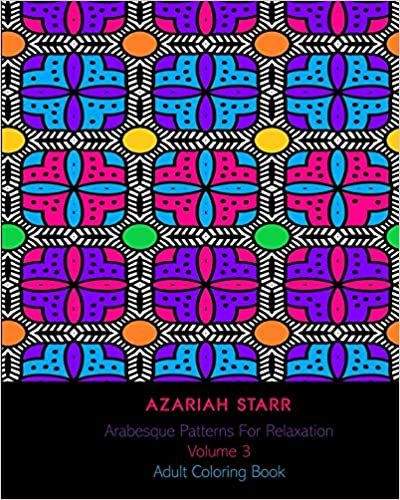 okumak Arabesque Patterns For Relaxation Volume 3: Adult Coloring Book