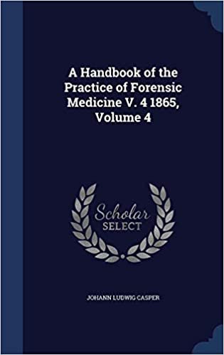 okumak A Handbook of the Practice of Forensic Medicine V. 4 1865, Volume 4