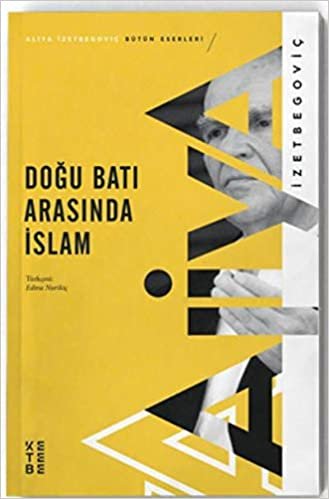 okumak Doğu Batı Arasında İslam