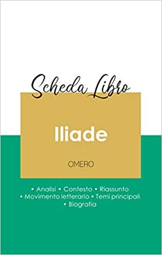 okumak Scheda libro Iliade di Omero (analisi letteraria di riferimento e riassunto completo) (PAIDEIA EDUCAZIONE)
