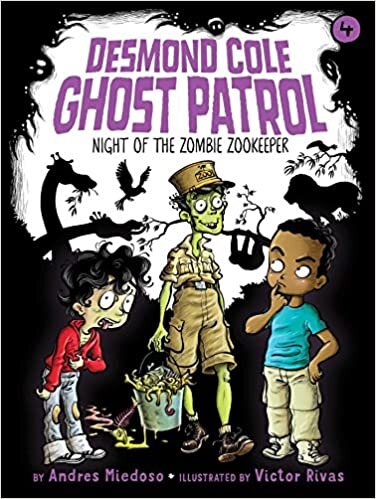 okumak Night of the Zombie Zookeeper, Volume 4 (Desmond Cole Ghost Patrol)