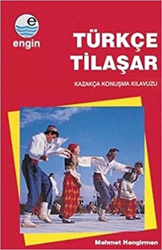 okumak Türkçe Tilaşar: Kazakça Konuşma Kılavuzu