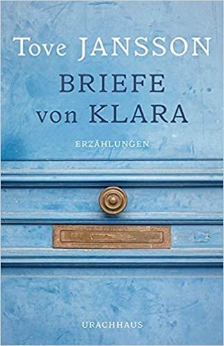 okumak Briefe von Klara: Erzählungen