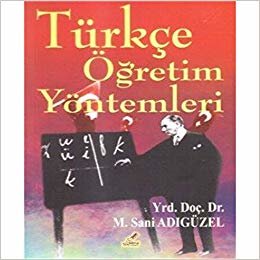 okumak Türkçe Öğretim Yöntemleri