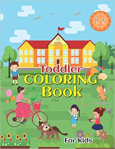 okumak Toddler Coloring Book for kids: ABC Toddlers Coloring Book/First Big Book of Coloring / Jumbo Coloring Book / Kindergarten Workbooks /Travels ... for Kids Ages 2-4 / A to Z coloring sheets,
