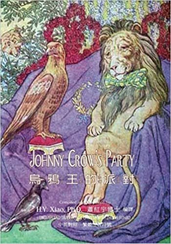 okumak Johnny Crow&#39;s Party (Traditional Chinese): 02 Zhuyin Fuhao (Bopomofo) Paperback Color (Brooke Picture Books, Band 2): Volume 2