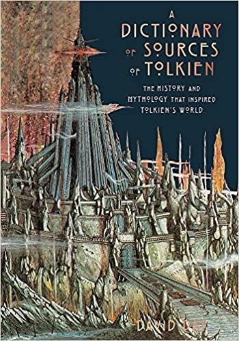 okumak A Dictionary of Sources of Tolkien