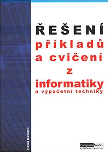 okumak Řešení příkladů a cvičení z informatiky a výpočetní techniky (2003)