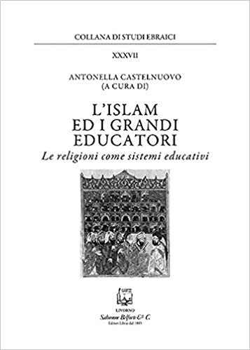 okumak L&#39;islam e i grandi educatori. Le religioni come sistemi educativi