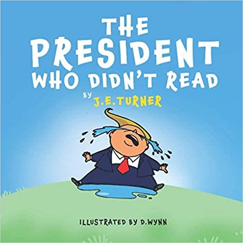 okumak The President Who Didn&#39;t Read