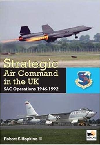 okumak Hopkins II, R: Strategic Air Command in the UK