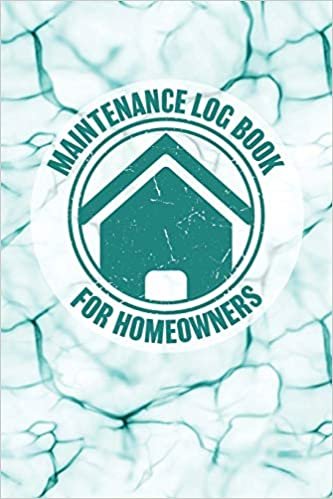 okumak Maintenance Log Book For Homeowners: Notebook To Log And Record Home Maintenance Repairs and Upgrades Daily Monthly and Yearly (3,488 Individual Entries) (Maintenance Log Book For Homeowners Series)