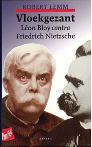 okumak Vloekgezant: Leon Bloy Contra Friedisch Nietzsche: Leon Bloy contra Friedrich Nietzsche