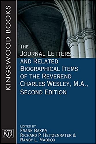 okumak The Journal Letters and Related Biographical Items of the Reverend Charles Wesley, M.A., Second Edition