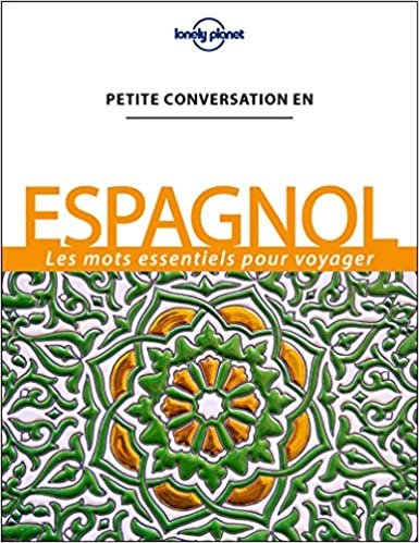 okumak Petite conversation en Espagnol 12ed