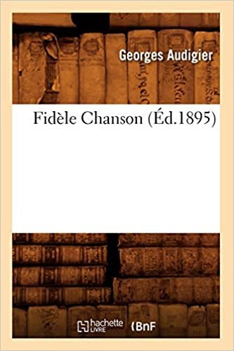 okumak Fidèle Chanson (Éd.1895) (Litterature)