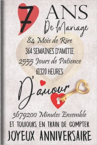 okumak 7 Ans de Mariage et Toujours en train de Compter: Cadeau d&#39;anniversaire 7ans de mariage pour les couples, carnet ligné, 100 pages, 6 po x 9 po (15,2 x 22,9 cm)