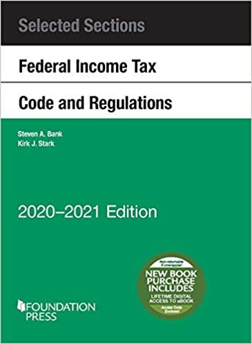 okumak Selected Sections Federal Income Tax Code and Regulations, 2020-2021 (Selected Statutes)