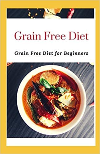 okumak Grain Free Diet: Grain Free Diet For Beginners
