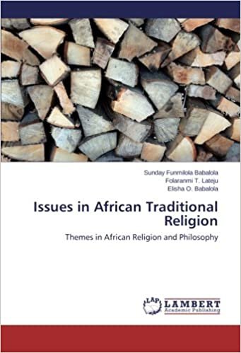 okumak Issues in African Traditional Religion: Themes in African Religion and Philosophy