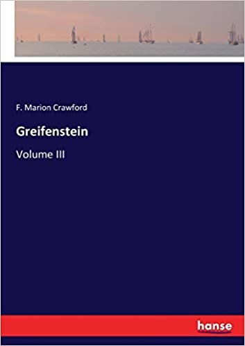 okumak Greifenstein: Volume III