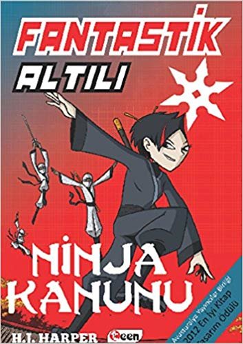 okumak Fantastik Altılı-Ninja Kanunu