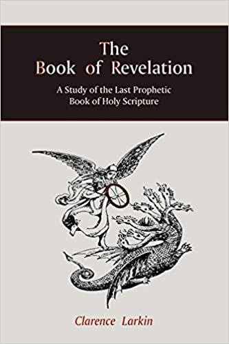 okumak The Book of Revelation: A Study of the Last Prophetic Book of Holy Scripture (Repertorium Bibliographicum)