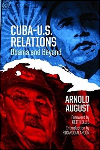 okumak Cuba U.S. Relations : Obama and Beyond