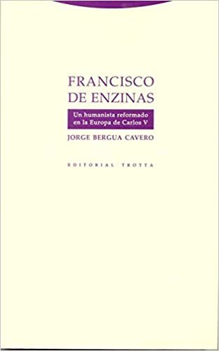 okumak Francisco de Enzinas : un humanista reformado en la Europa de Carlos V