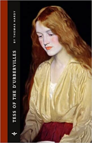okumak Tess of the d&#39;Urbervilles: The Original 1891 Literary Classic Novel