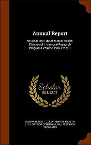 okumak Annual Report: National Institute of Mental Health. Division of Intramural Research Programs Volume 1987 v.2 pt.1