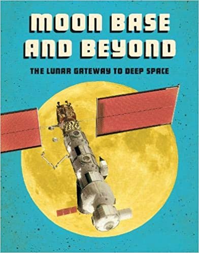 okumak Klepeis, A: Moon Base and Beyond (Future Space)