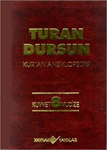 okumak Kur&#39;an Ansiklopedisi-8: Kuvvet-Mucize