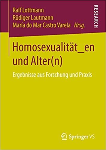 okumak Homosexualität_en und Alter(n): Ergebnisse aus Forschung und Praxis