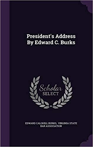 okumak President&#39;s Address By Edward C. Burks