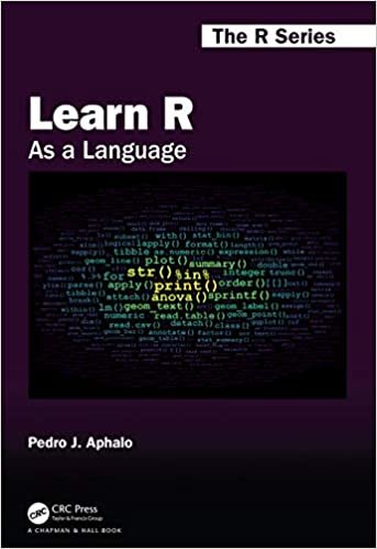 okumak Learn R: As a Language (Chapman &amp; Hall/crc, the R)