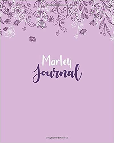 okumak Marley Journal: 100 Lined Sheet 8x10 inches for Write, Record, Lecture, Memo, Diary, Sketching and Initial name on Matte Flower Cover , Marley Journal