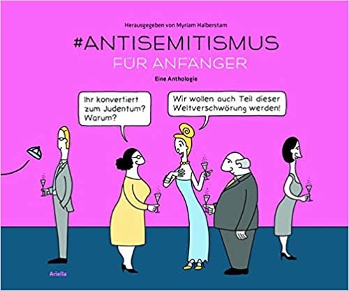 okumak #Anti-Semitismus für Anfänger: Eine Anthologie