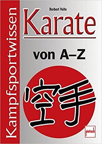 okumak Karate von A-Z: Kampfsportwissen