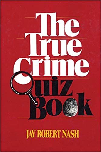 okumak The True Crime Quiz Book
