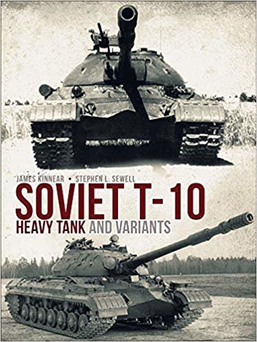 okumak Soviet T-10 Heavy Tank and Variants