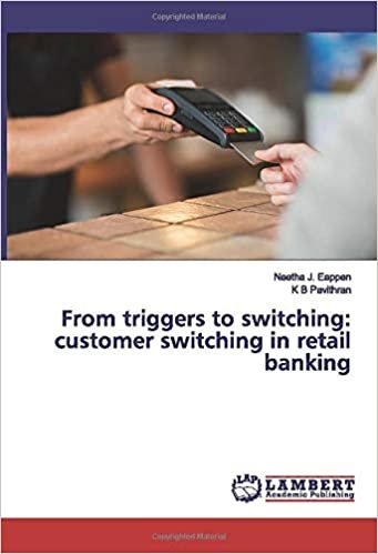 okumak From triggers to switching: customer switching in retail banking