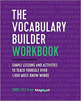 okumak The Vocabulary Builder Workbook: Simple Lessons and Activities to Teach Yourself Over 1,400 Must-Know Words