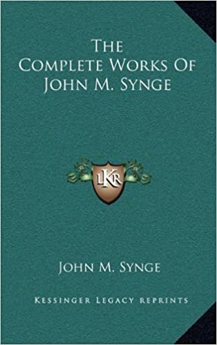 okumak The Complete Works of John M. Synge