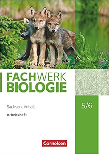 okumak Fachwerk Biologie - Sachsen-Anhalt 2020 - 5./6. Schuljahr: Arbeitsheft