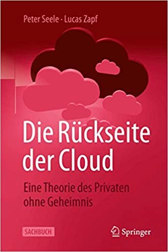 okumak Die Rückseite der Cloud: Eine Theorie des Privaten ohne Geheimnis