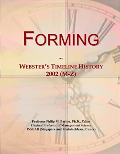 okumak Forming: Webster&#39;s Timeline History, 2002 (M-Z)
