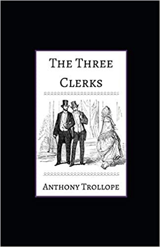 okumak The Three Clerks illustrated